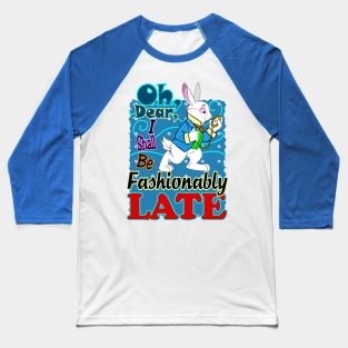 White Rabbit, Fashionably Late Baseball T-Shirt